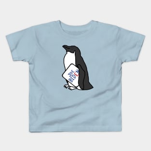 Biden Harris Supporter Penguin with Joe Biden Sign Kids T-Shirt